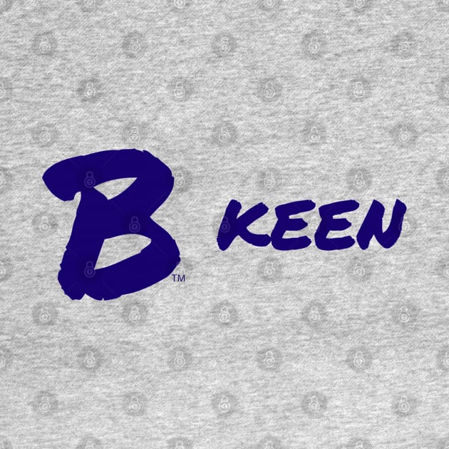 B Keen by B